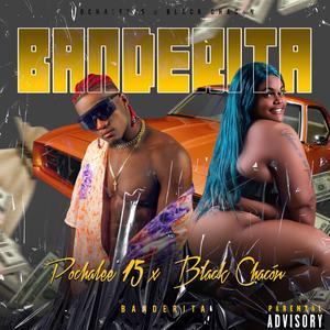 Banderita (feat. Pochalee 15)