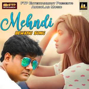Mehndi - Bewafai Hindi Song