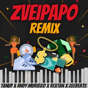 Zveipapo (feat. Rextan, Andy Muridzo & Zee Beats) (Amapiano Mix)