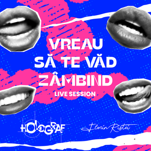 Vreau să te văd zâmbind (Live Session)