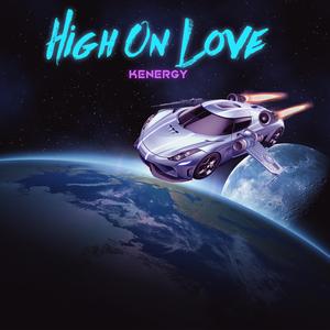 High On LoVe