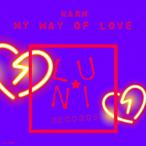 My Way of Love (Extended Mix)