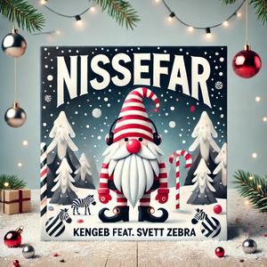 Nissefar (feat. SVETT ZEBRA)