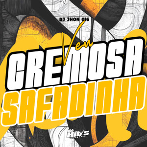 Vem Cremosa Safadinha