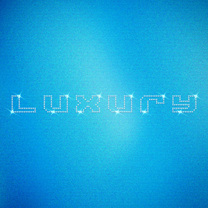 Luxury