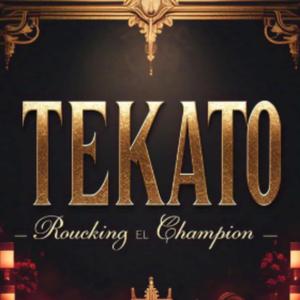 TEKATO (feat. ElChampion)