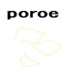 poroe