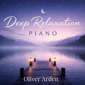 Deep Relaxation Piano