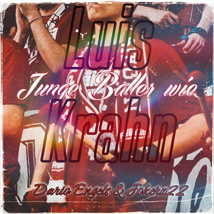 Junge Baller Wie Luis Krahn