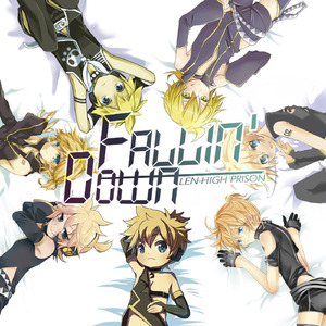 Fallin' Down (feat. 鏡音レン)