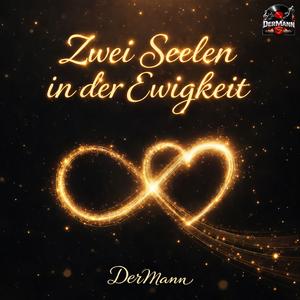 Zwei Seelen in der Ewigkeit