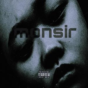 MONSIR（prod by Damu the Fudgemunk）