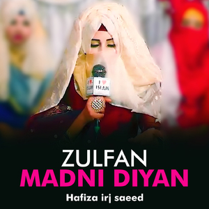 Zulfan Madni Diyan