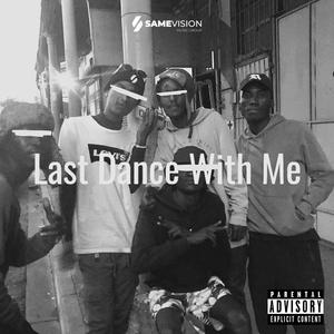 Last dance with me (instrumental) (feat. Msongi & Steex Da Voc)