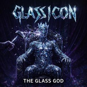 The Glass God