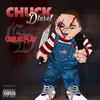 Chuck Diesel - Bout a Week