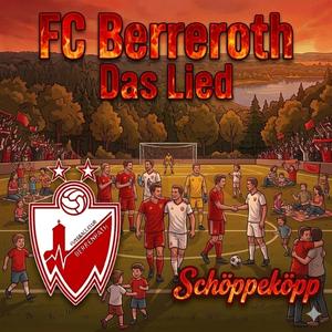 FC Berreroth (Vereinslied)