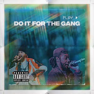 dO iT 4 tHa GaNg (feat. TYC00N)