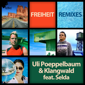 Freiheit (Uli Poeppelbaum & Andre Wildenhues Festival Vocal Edit)