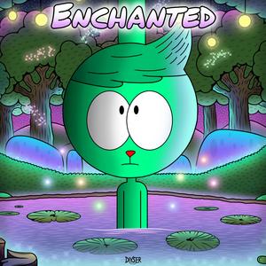 Enchanted