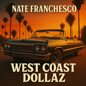 West Coast Dollaz