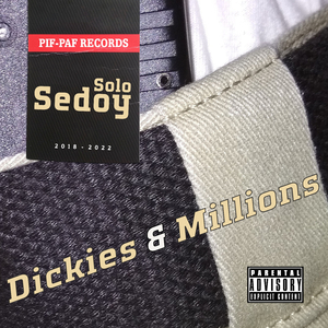 Dickies & Millions