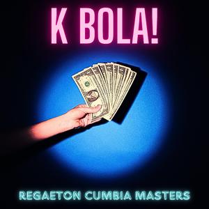 K BOLA!