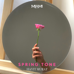 Spring Tone (Hayit Murat)