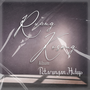 Ruang Kosong - Tidak Ada Penyesalan