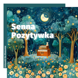 Senna Pozytywka