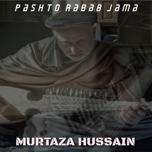 Pashto Rabab - Noha (2024-25)