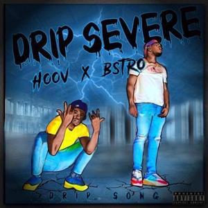 Drip Severe