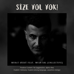 Size Yol Yok