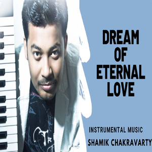 Dream of Eternal Love (Instrumental)