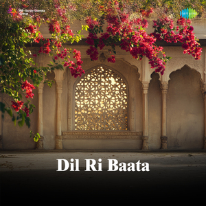 Dil Ri Baata