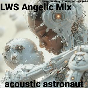 LWS Angelic Mix (feat. John Long & Misha K) (Angelic Mix)