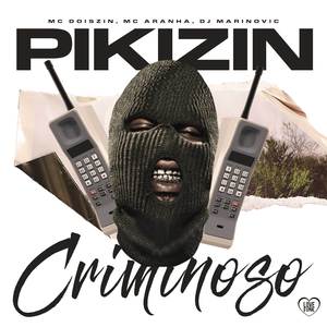 Pikizin Criminoso
