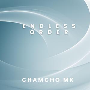 Endless Order
