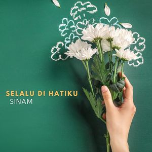 Selalu Di Hatiku