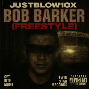 Bob Barker (feat. Justblow10x) (Freestyle)