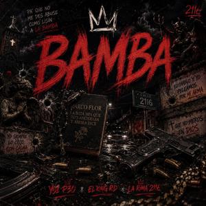 Bamba (feat. Ysi p30, El Kiing RD & La Rima 2116)