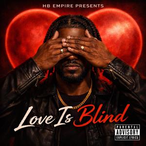 Love Is Blind
