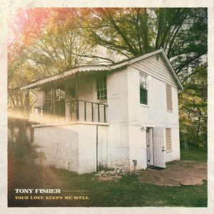 Your Love Keeps Me Well