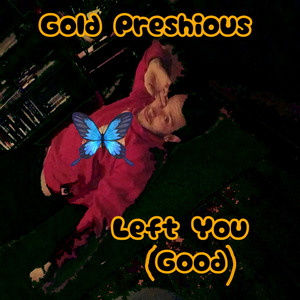 Left You (Good)