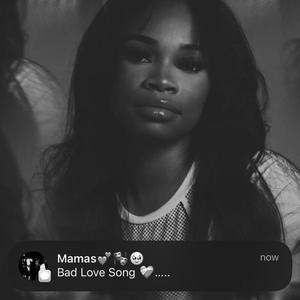 Bad Love Song (feat. OG STEVO)