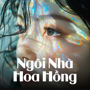 Ngôi Nhà Hoa Hồng (Instrumental)