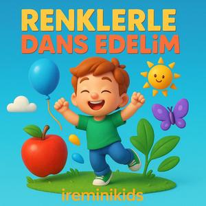 Renklerle Dans Edelim | Eğitici Çocuk Şarkısı