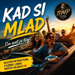 Kad Si Mlad