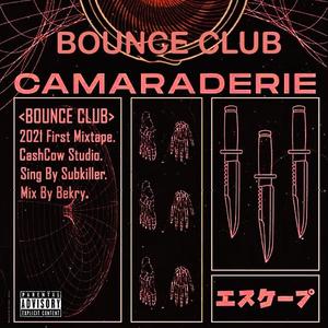 Bounce Club (Prod by REVIVAL MUSIC)