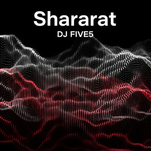Shararat (Extended Version)
